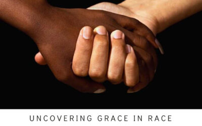 Uncovering Grace in Race